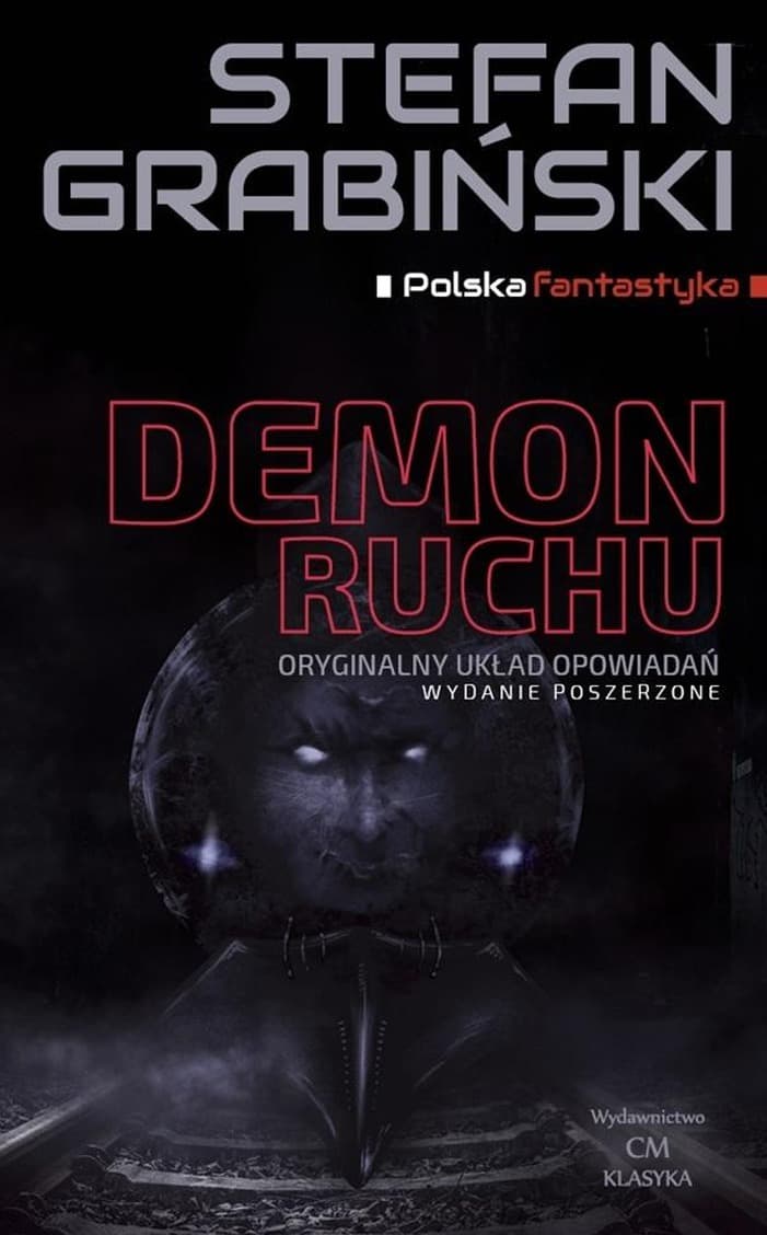 Demon ruchu wydanie poszerzone Stefan Grabiński 242 strony