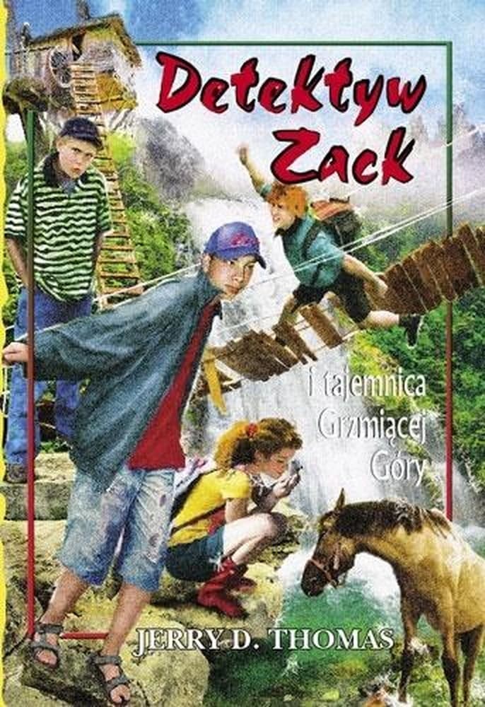 Detektyw Zack i tajemnica Grzmiącej Góry Tom 4