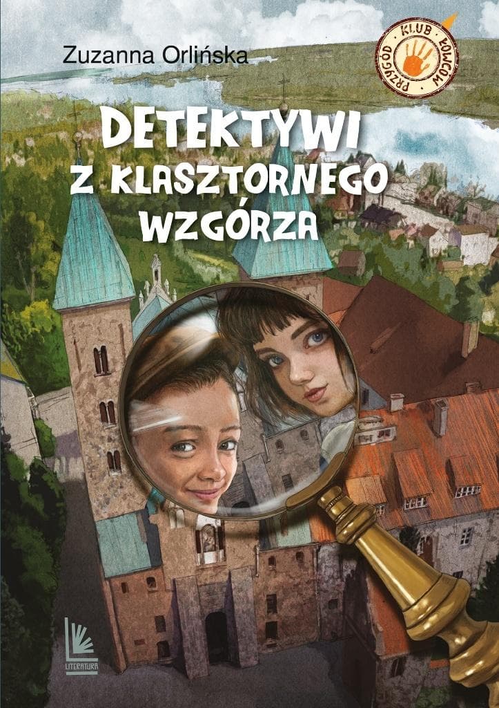 Detektywi z klasztornego wzgórza - Zuzanna Orlińska, powieść detektywistyczna