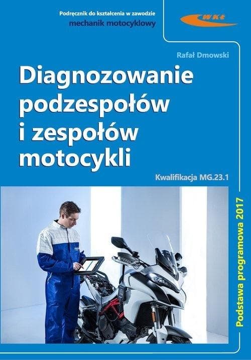 Podręcznik diagnozowania podzespołów motocykli