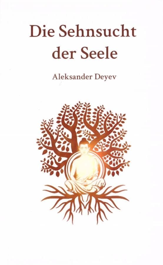 Die Sehnsucht Der Seele - Aleksander Deyev, broszurowa