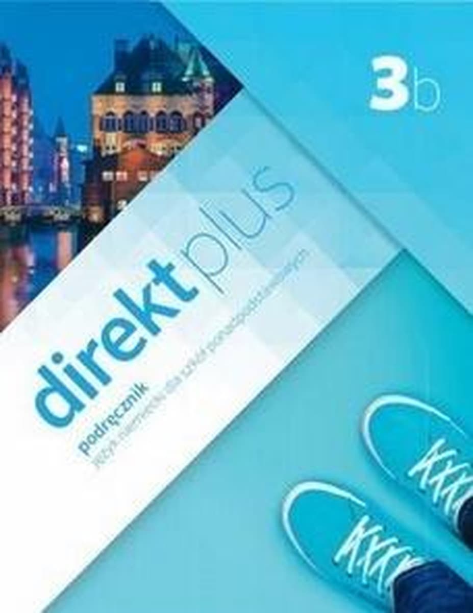 Direkt plus 3B Język Niemiecki Podręcznik wieloletni Klett