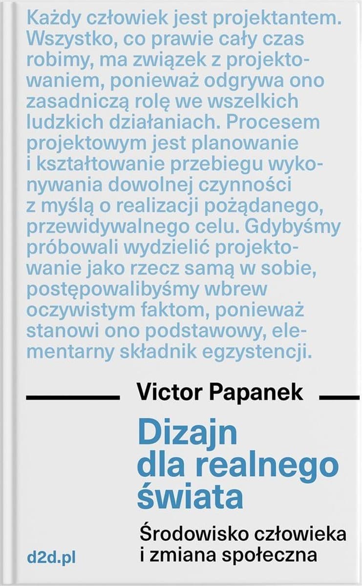 Dizajn dla realnego świata. Środowisko człowieka i zmiana społeczna