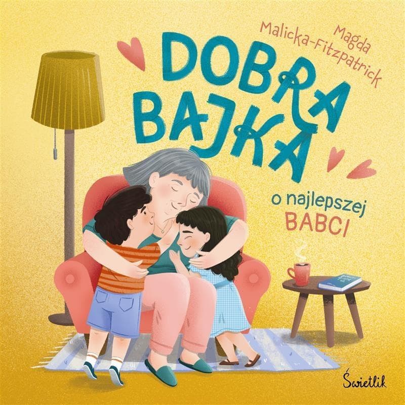 Dobra Bajka o najlepszej babci