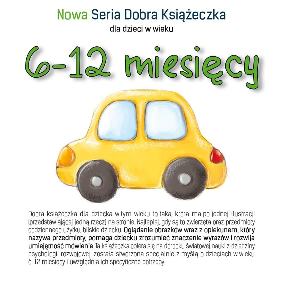 Dobra Książeczka dla Dzieci 6-12 miesięcy Agnieszki Starok