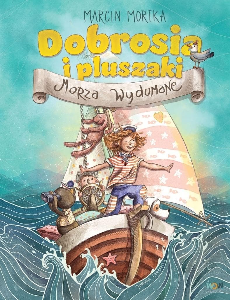 Dobrosia i pluszaki - Morza Wydumane