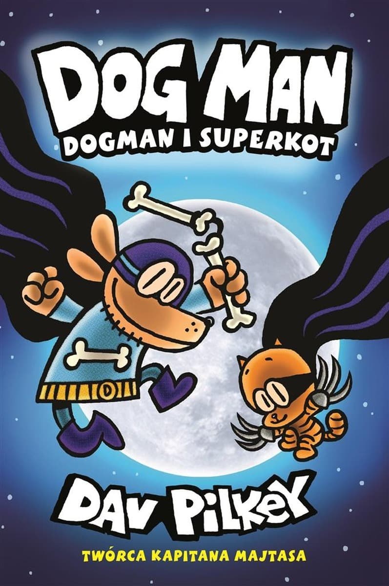 Dogman i Superkot - Dav Pilkey