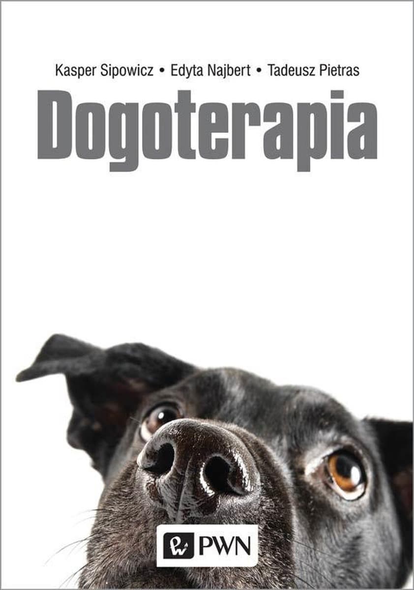 Dogoterapia jako wsparcie w leczeniu zaburzeń