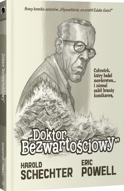 Doktor Bezwartościowy - Harold Schechter, Eric Powell