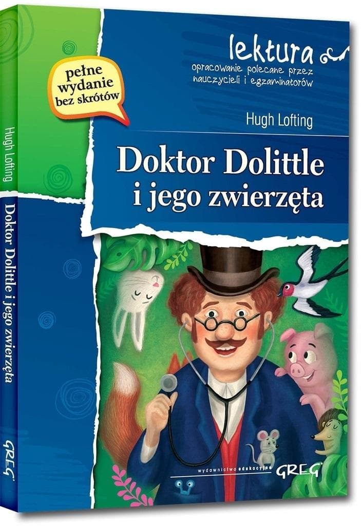 Doktor Dolittle i jego zwierzęta. Lektura szkolna z opracowaniem, wydanie 2
