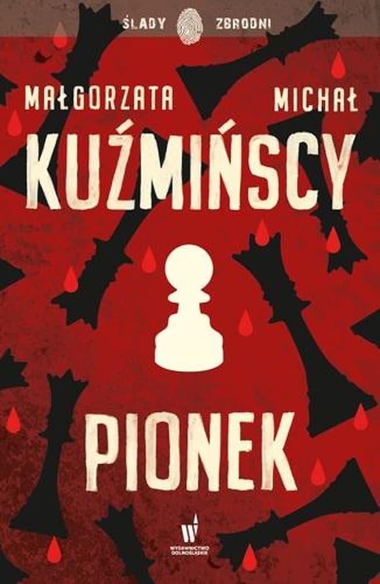Dolnośląskie Pionek - powieść thriller psychologiczny