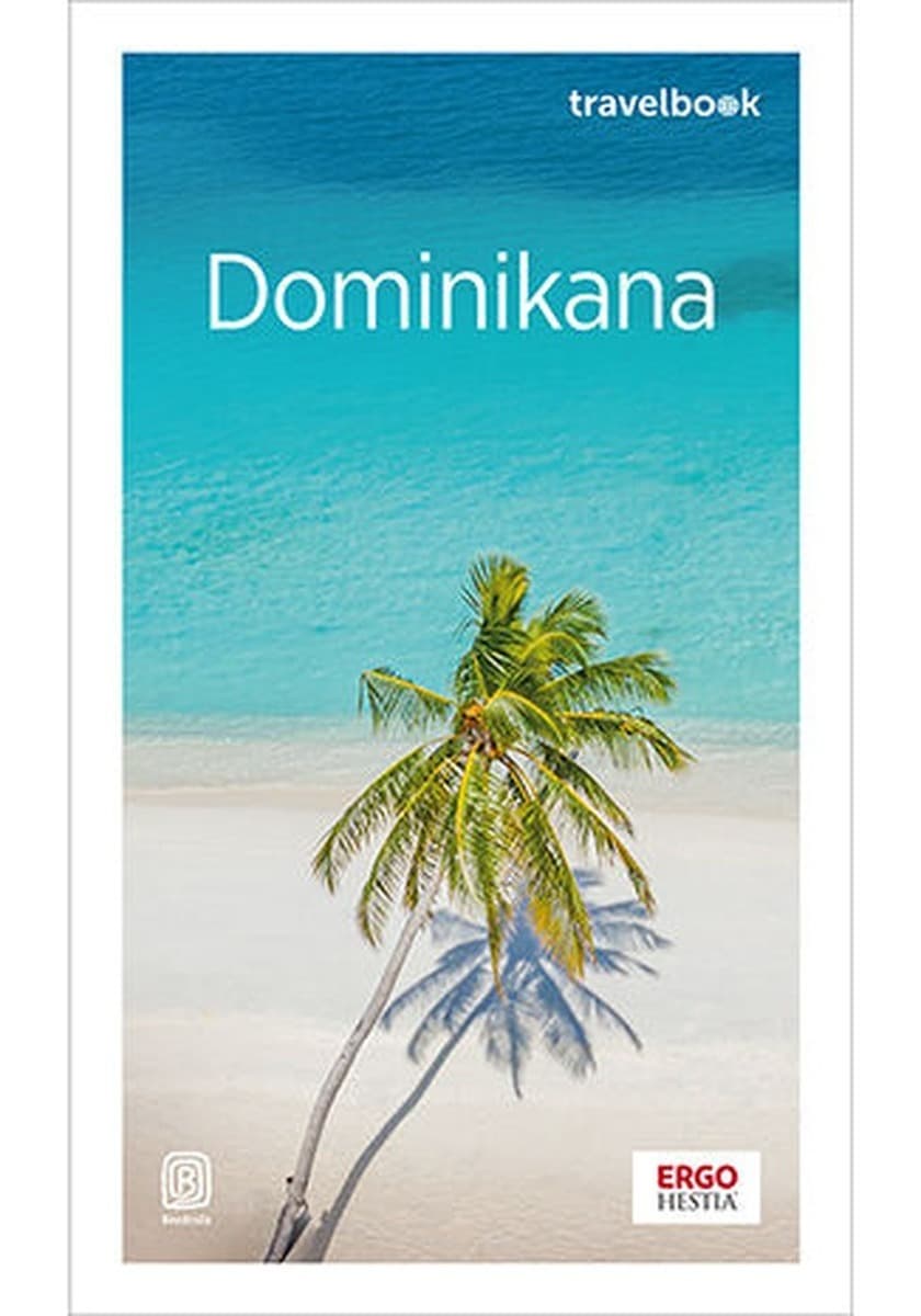 Dominikana. Travelbook wydanie 2
