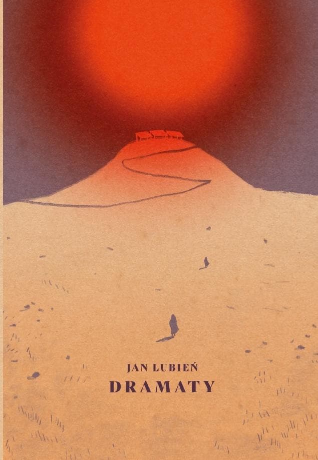 Dramaty - Jan Lubień książka 288 stron