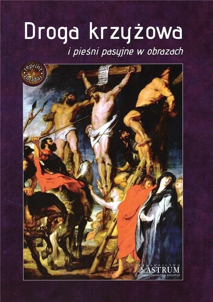 Droga krzyżowa i pieśni pasyjne w obrazach - praca zbiorowa - 80 stron