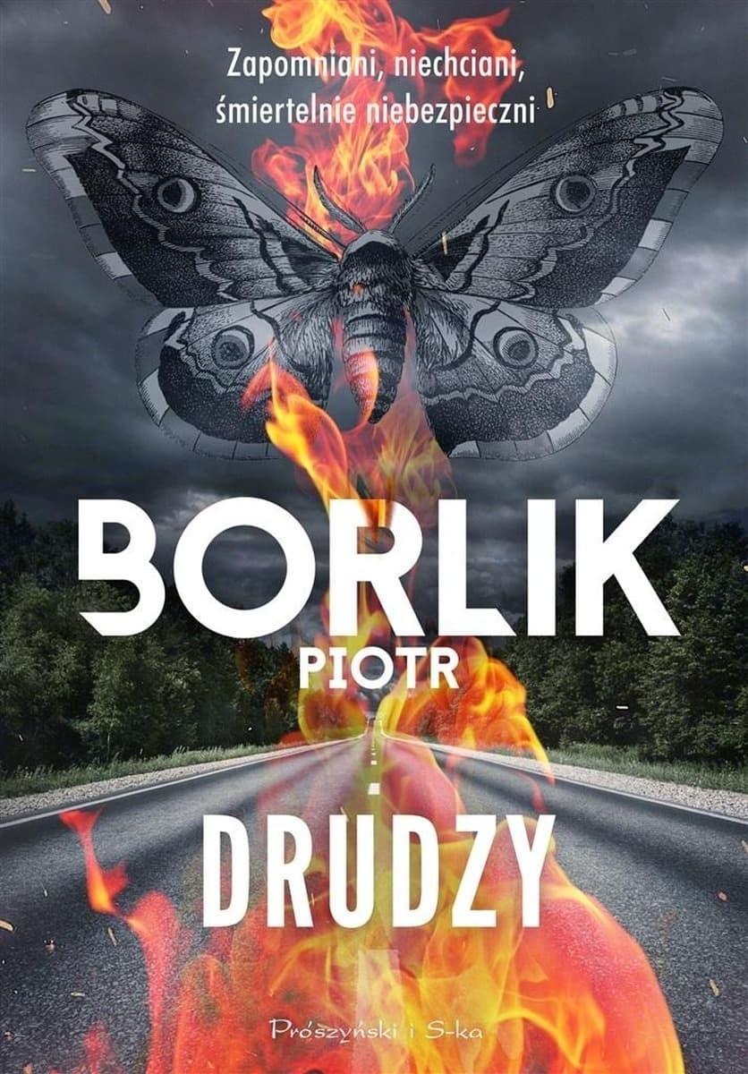 Drudzy - Piotr Borlik, powieść kryminalna, 328 stron