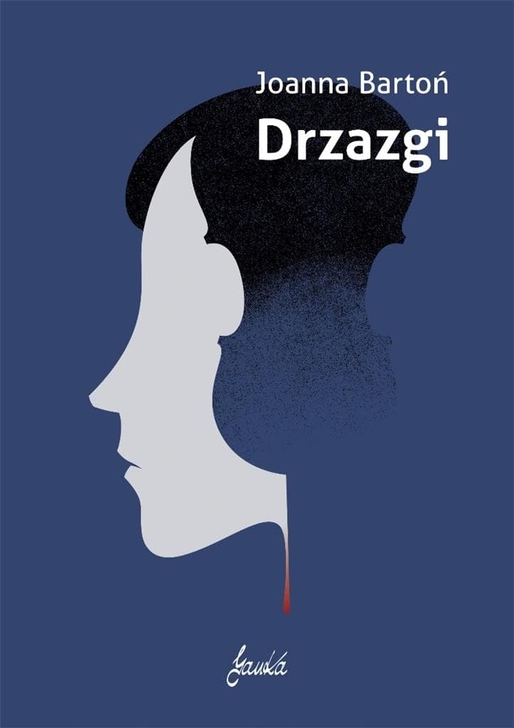 Powieść Psychologiczna Drzazgi - Joanna Bartoń