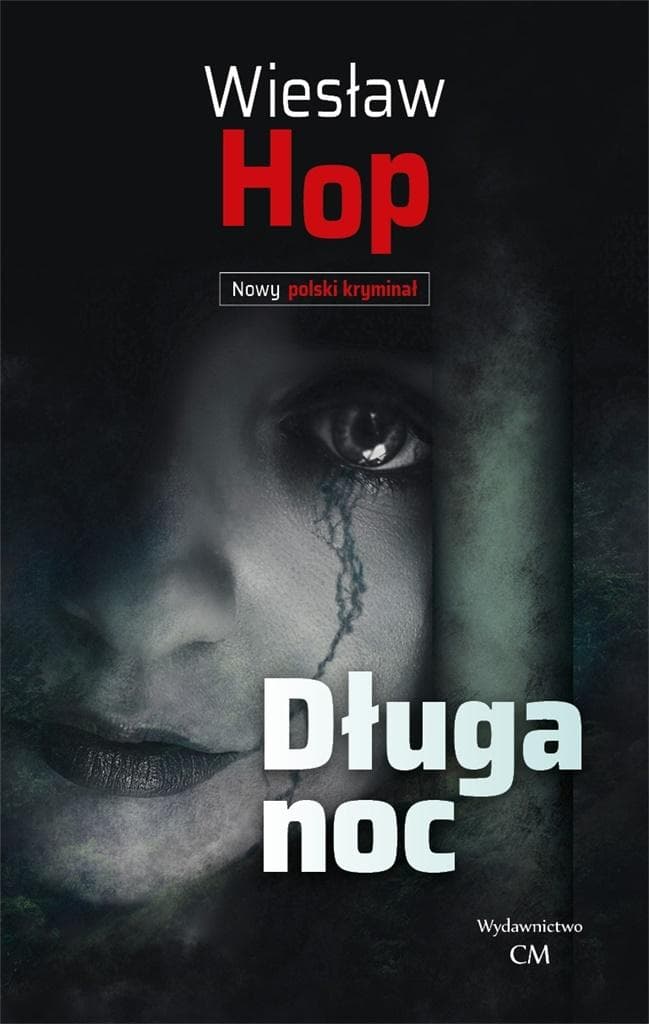 Długa noc - Wiesław Hop - powieść kryminalna