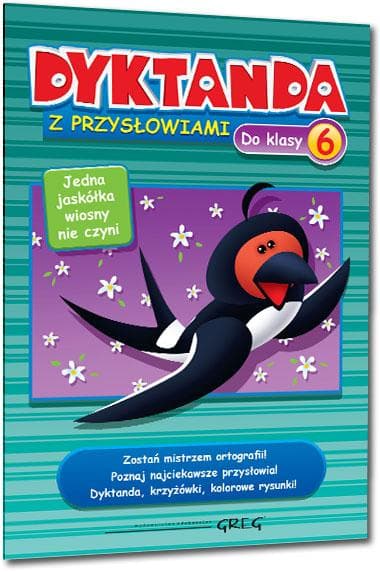 Dyktanda z Przysłowiami Greg - Ćwiczenia ortograficzne dla klasy 6
