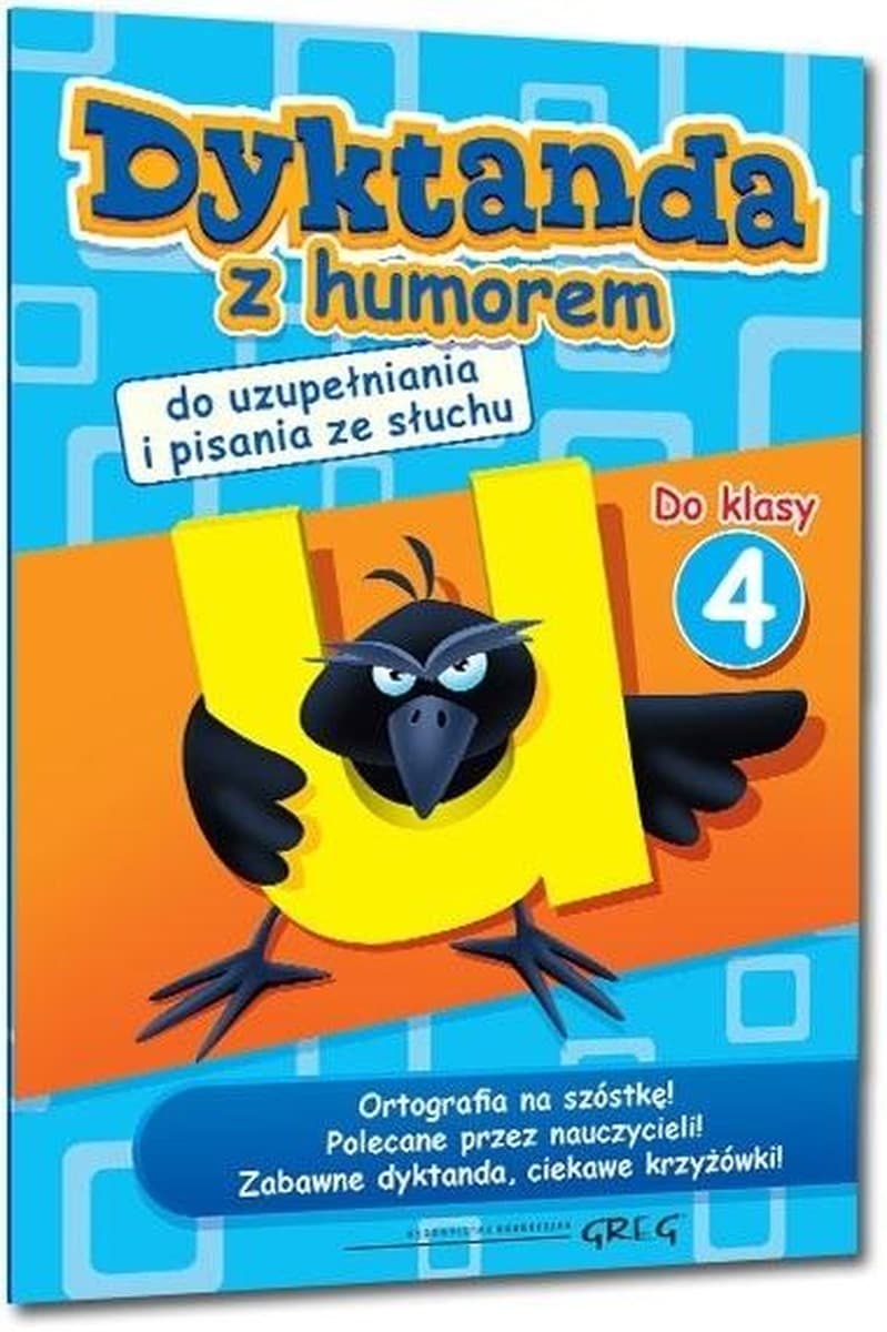 Dyktanda z Przysłowiami Greg - Ćwiczenia ortograficzne dla klasy 4