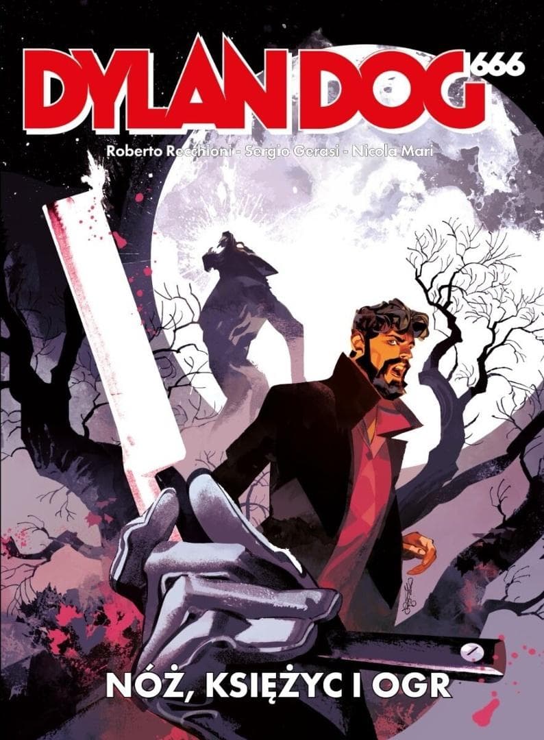 Dylan Dog 666. Noc, księżyc i ogrody - Komiks horror Roberto Recchioni 100 stron