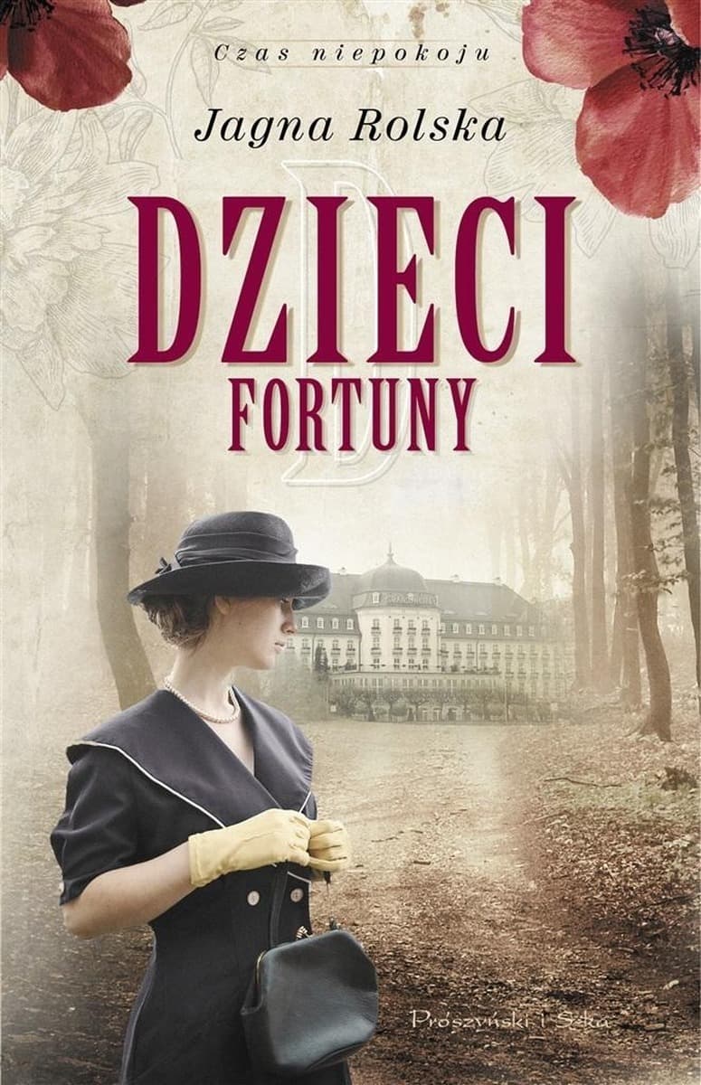 Dzieci fortuny Czas niepokoju Tom 2 powieść