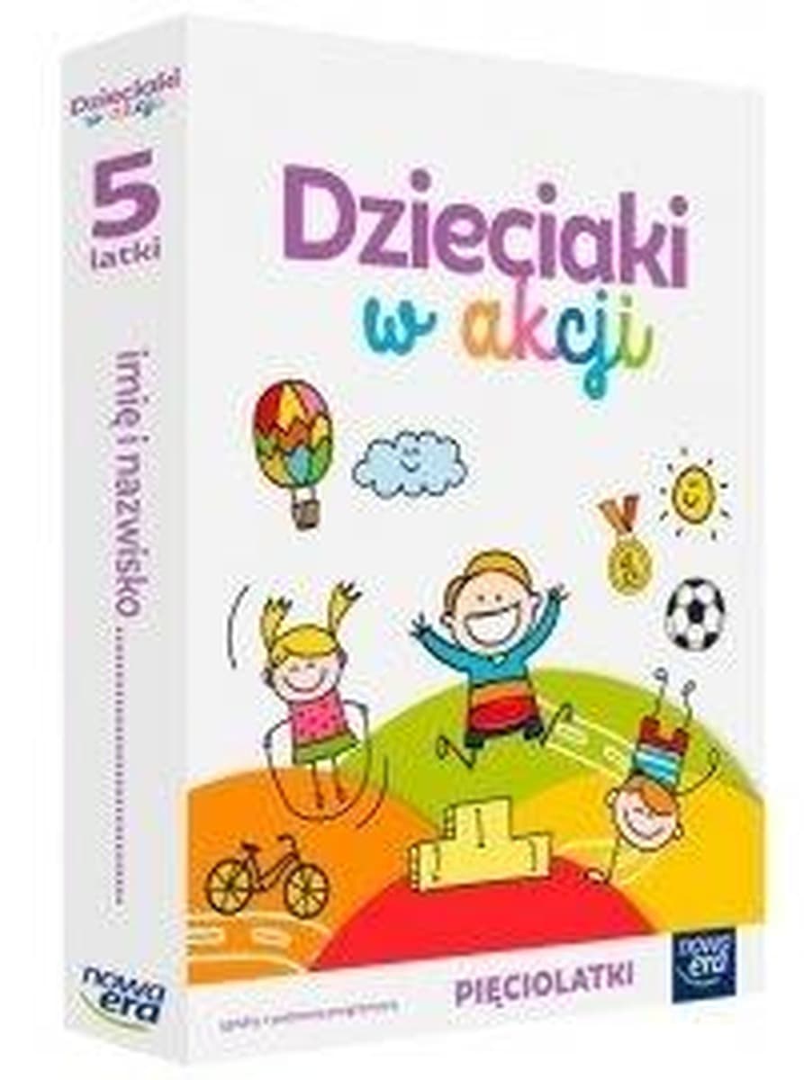 Dzieciaki w akcji pakiet edukacyjny dla 5-latków Nowa Era