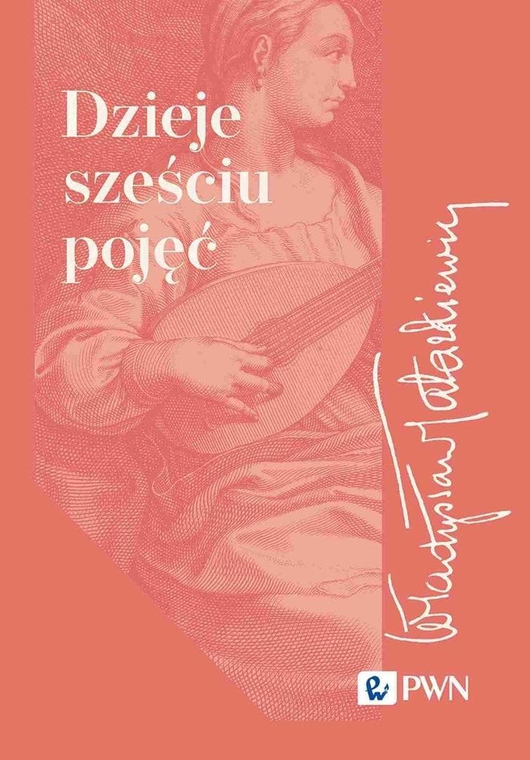Dzieje Sześciu Pojęć - Wydanie 2025 - Władysław Tatarkiewicz