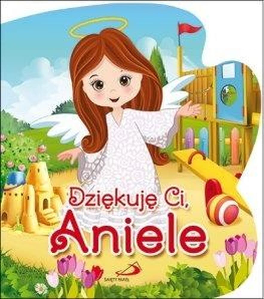 Dziękuję Ci, Aniele - Książeczka edukacyjna dla dzieci