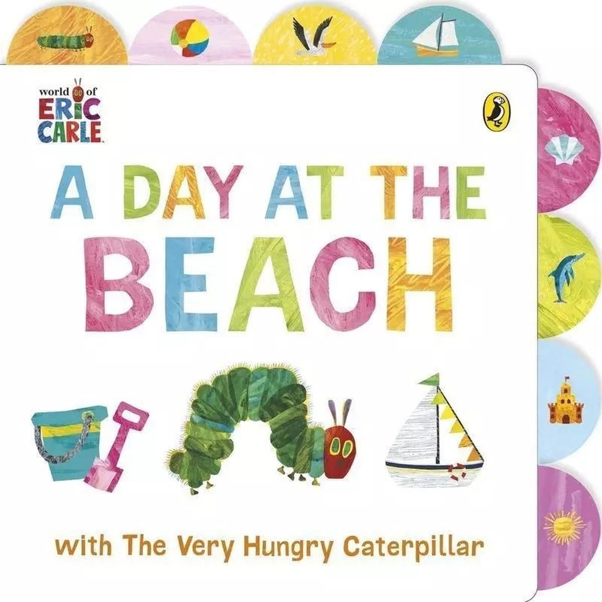 Dzień na plaży z bardzo głodną gąsienicą - Eric Carle