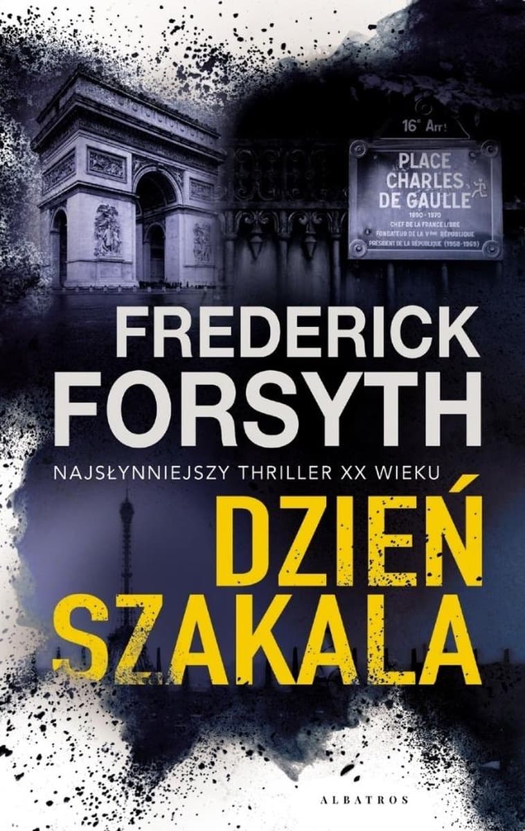 Dzień Szakala thriller Frederick Forsyth Albatros 2025