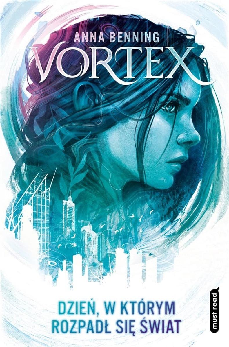 Dzień, w którym rozpadł się świat. Vortex. Tom 2 wyd. 2