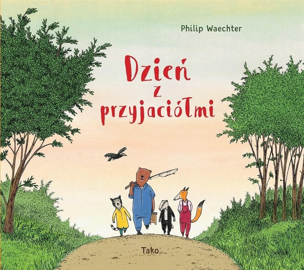 Dzień z przyjaciółmi Philip Waechter książka dla dzieci