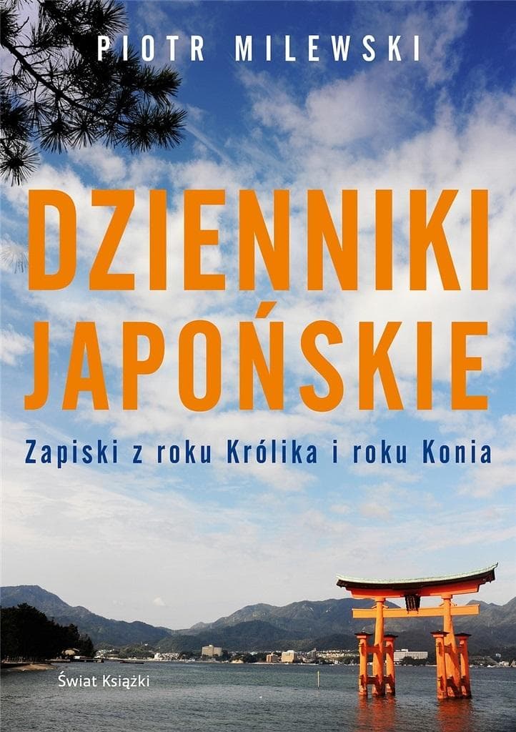 Dzienniki japońskie Piotr Milewski 400 stron