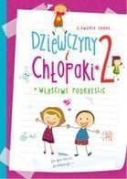 Dziewczyny i Chłopaki Właściwe Podkreślić Część 2