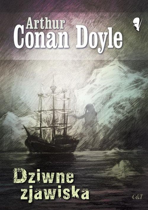 Dziwne zjawiska - Artur Conan Doyle