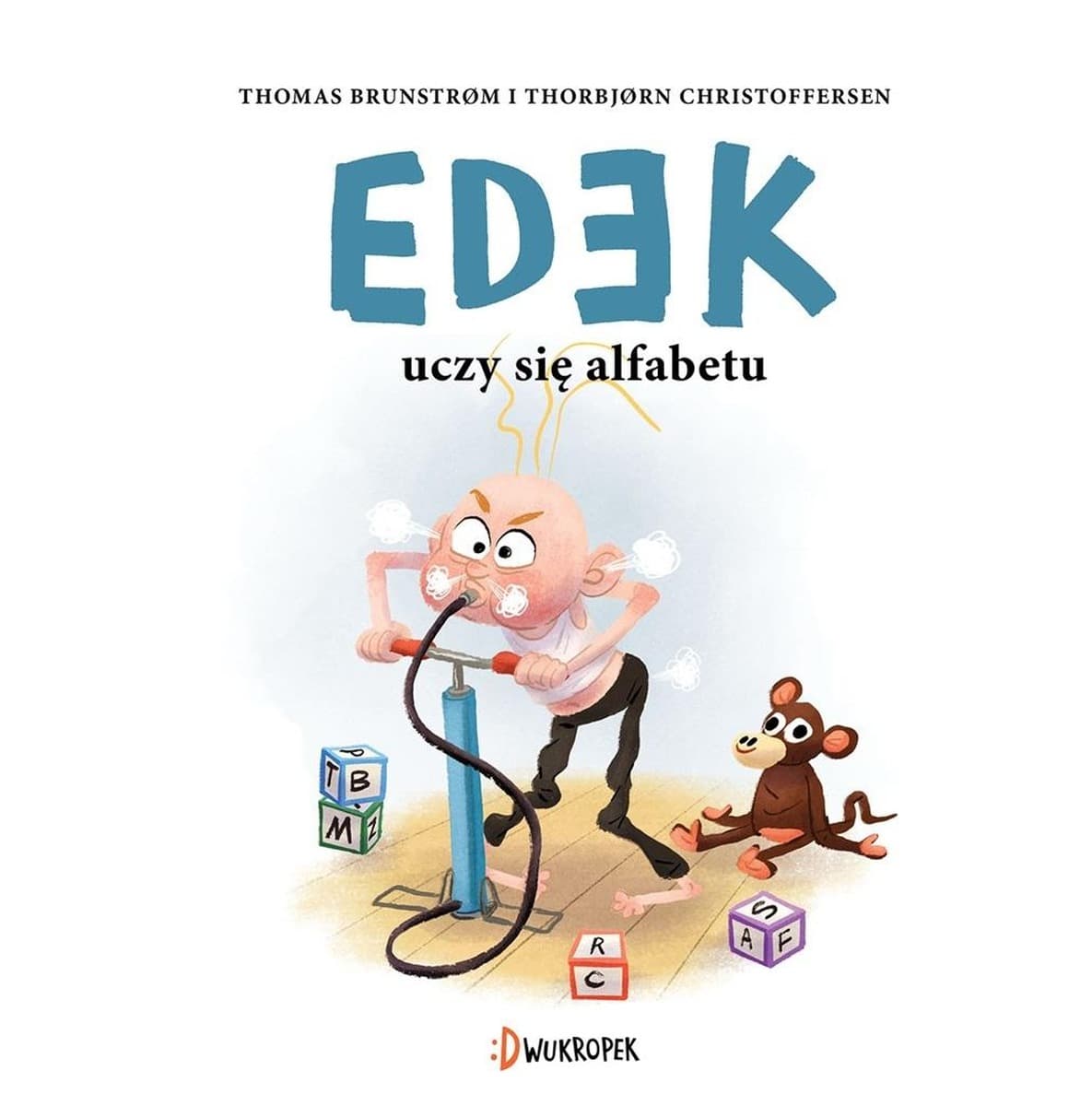 Edek uczy się alfabetu. Edek. Tom 2