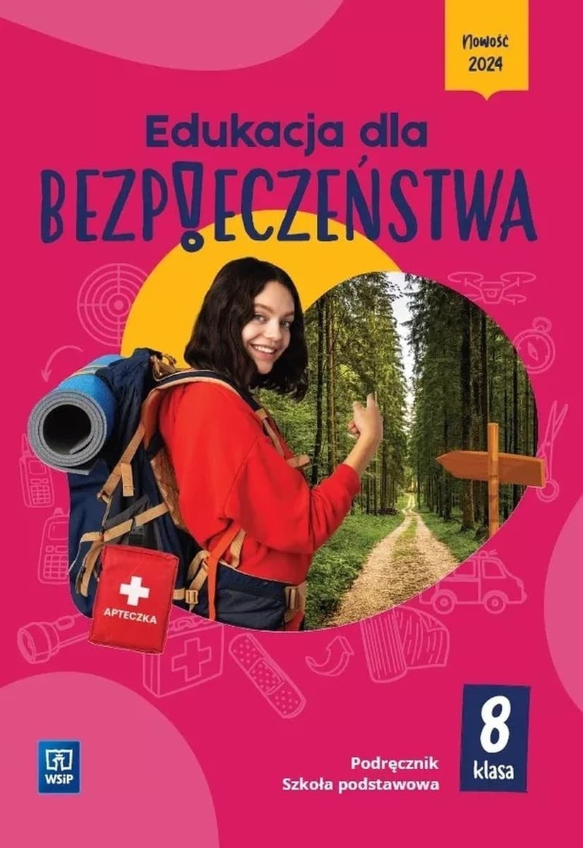Edukacja dla bezpieczeństwa klasa 8 Podręcznik szkoła podstawowa