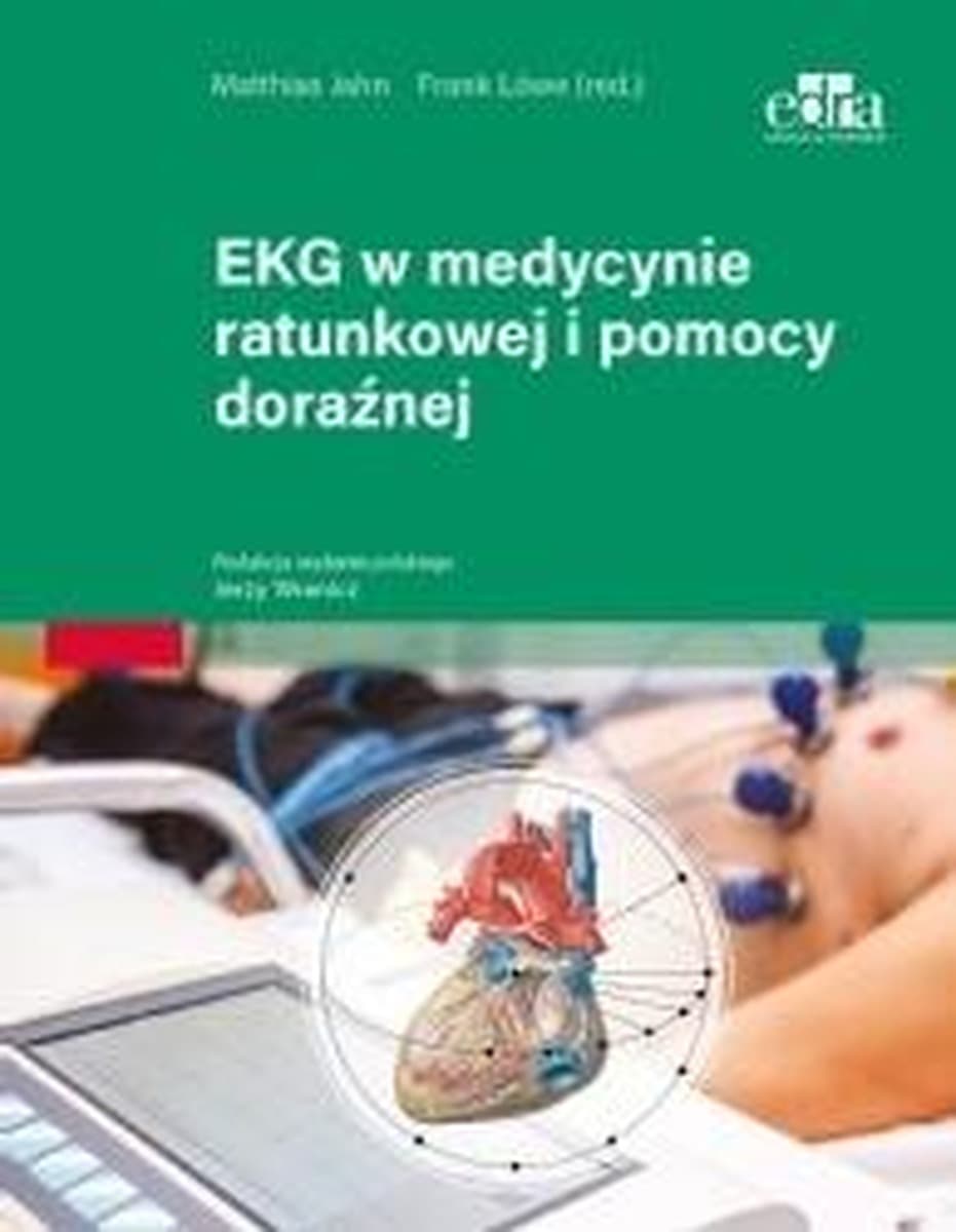 EKG w medycynie ratunkowej - J. Wranicz