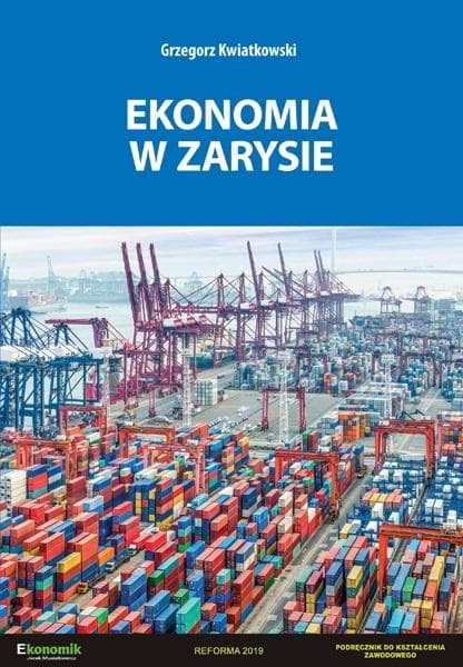 Ekonomia w zarysie - podręcznik Grzegorza Kwiatkowskiego