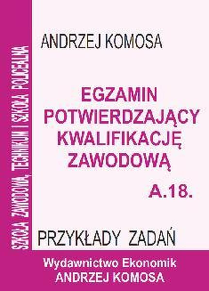 Ekonomik Egzemplarz potwierdzający kwalifikacje zawodowe A.18