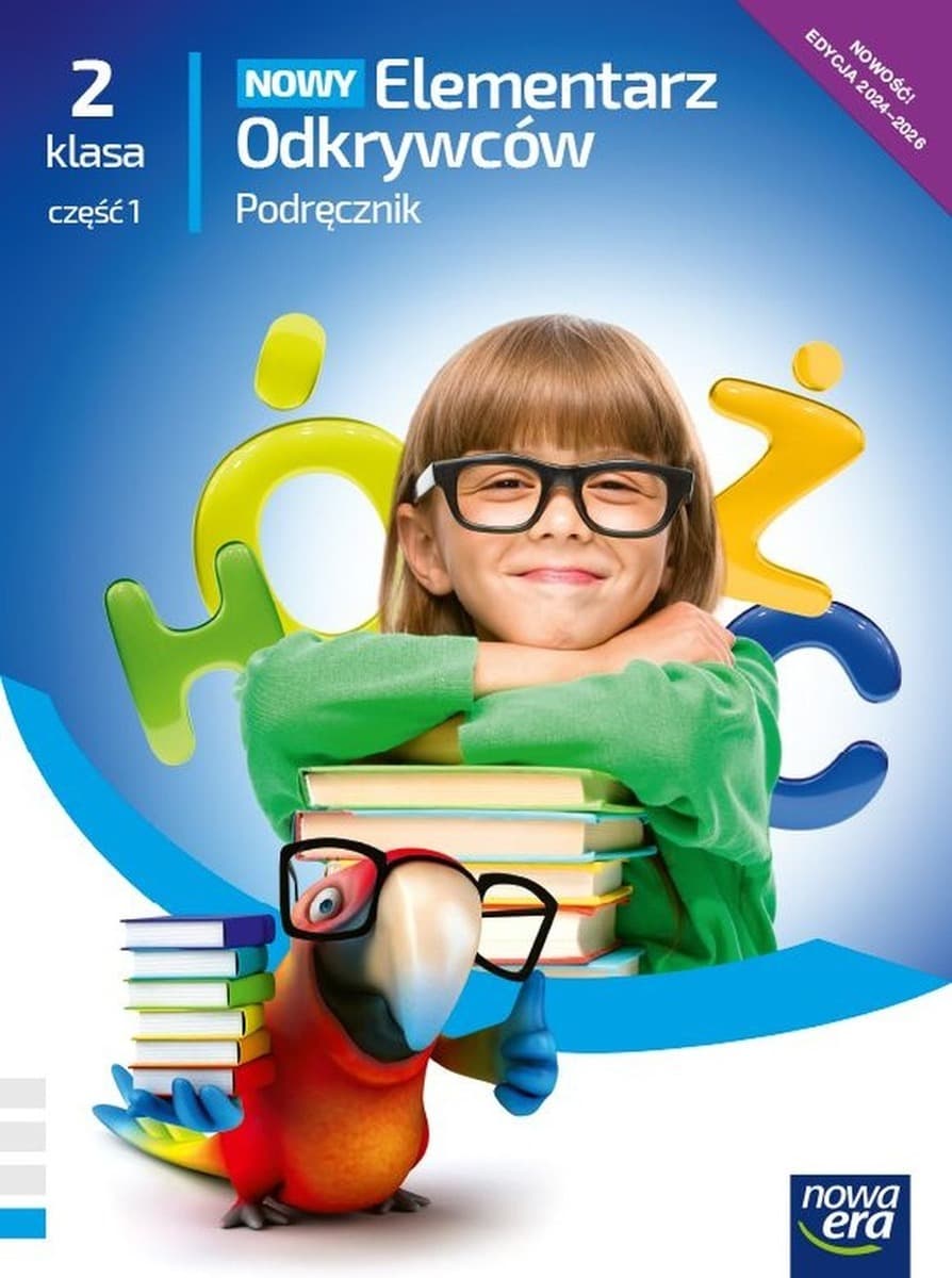 Elementarz Odkrywców Klasa 2 Część 1 Podręcznik zintegrowany Edycja 2024-2026 NEON