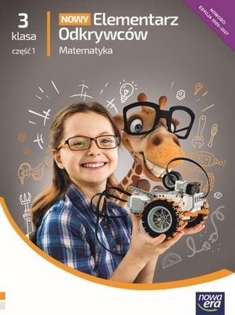Elementarz Odkrywców klasa 3 część 1 Podręcznik Matematyka