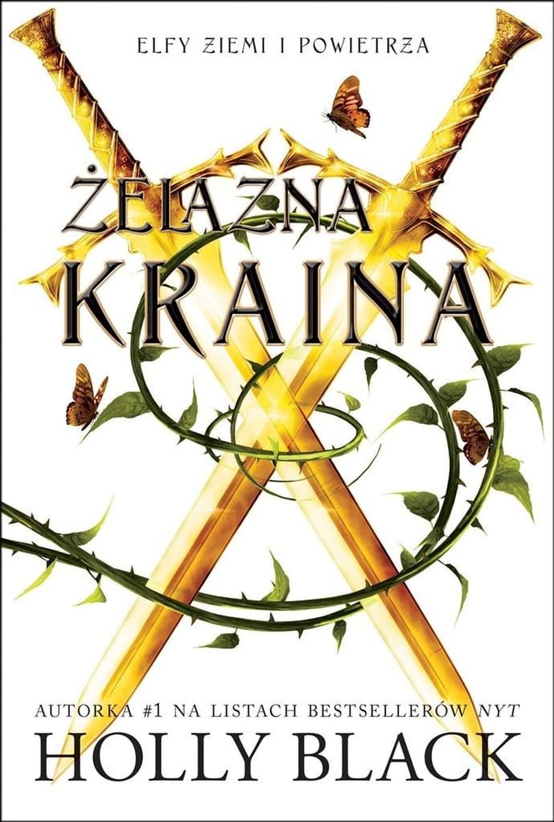 Elfy Ziemi i Powietrza Tom 3 Żelazna Kraina Holly Black