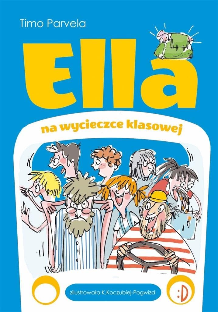 Ella Tom 3 - Ella na szkolnej wycieczce