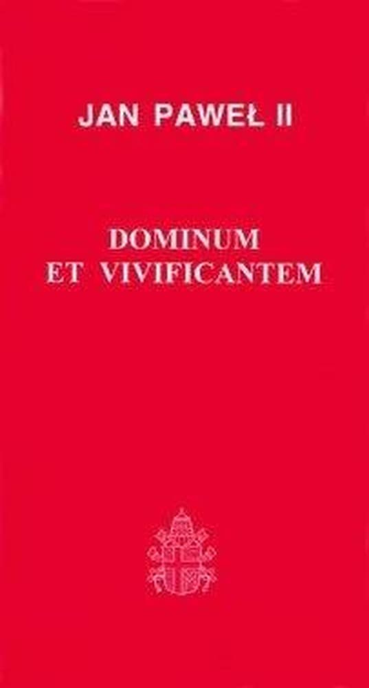 Encyklika Dominium et Vivificantem - komentarz ks. Andrzej Nowicki