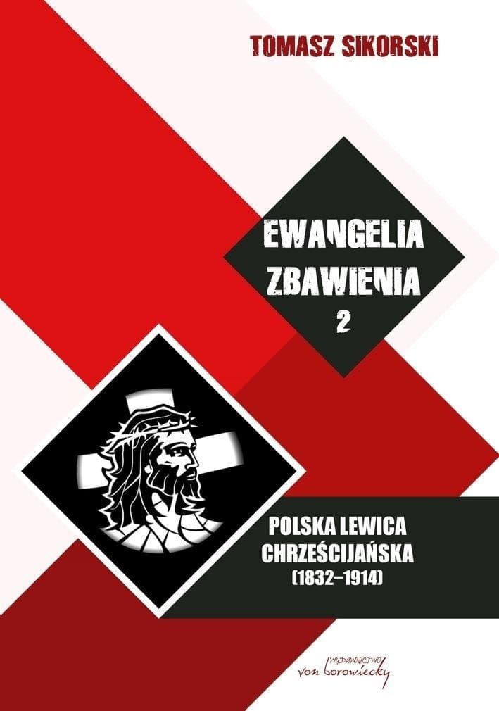 Ewangelia zbawienia T.2 Polska Lewica... BR - Tomasz Sikorski