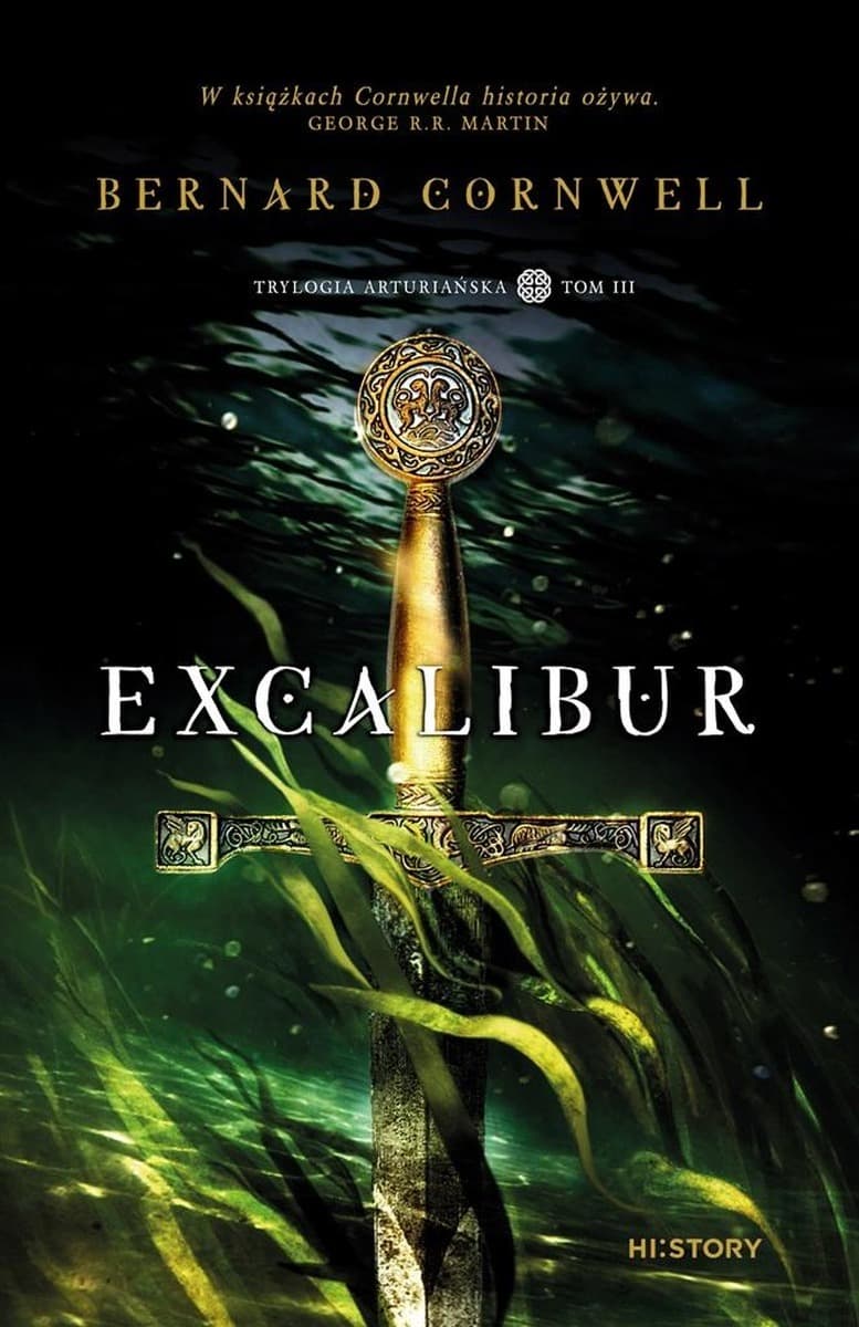 Excalibur. Tom 3 Trylogia arturiańska wyd. 2024