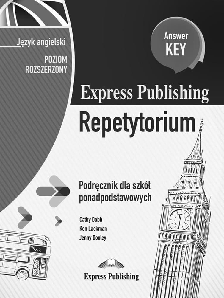 Express Publishing Repetytorium Język angielski Poziom rozszerzony z kluczem