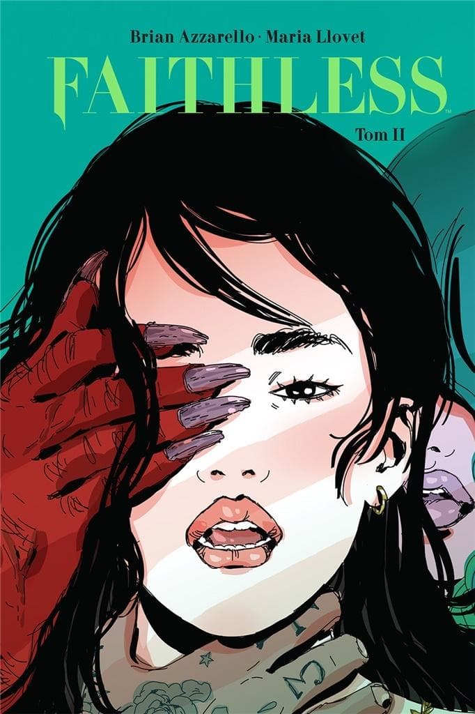 Faithless Tom 2 Brian Azzarello Maria Llovet