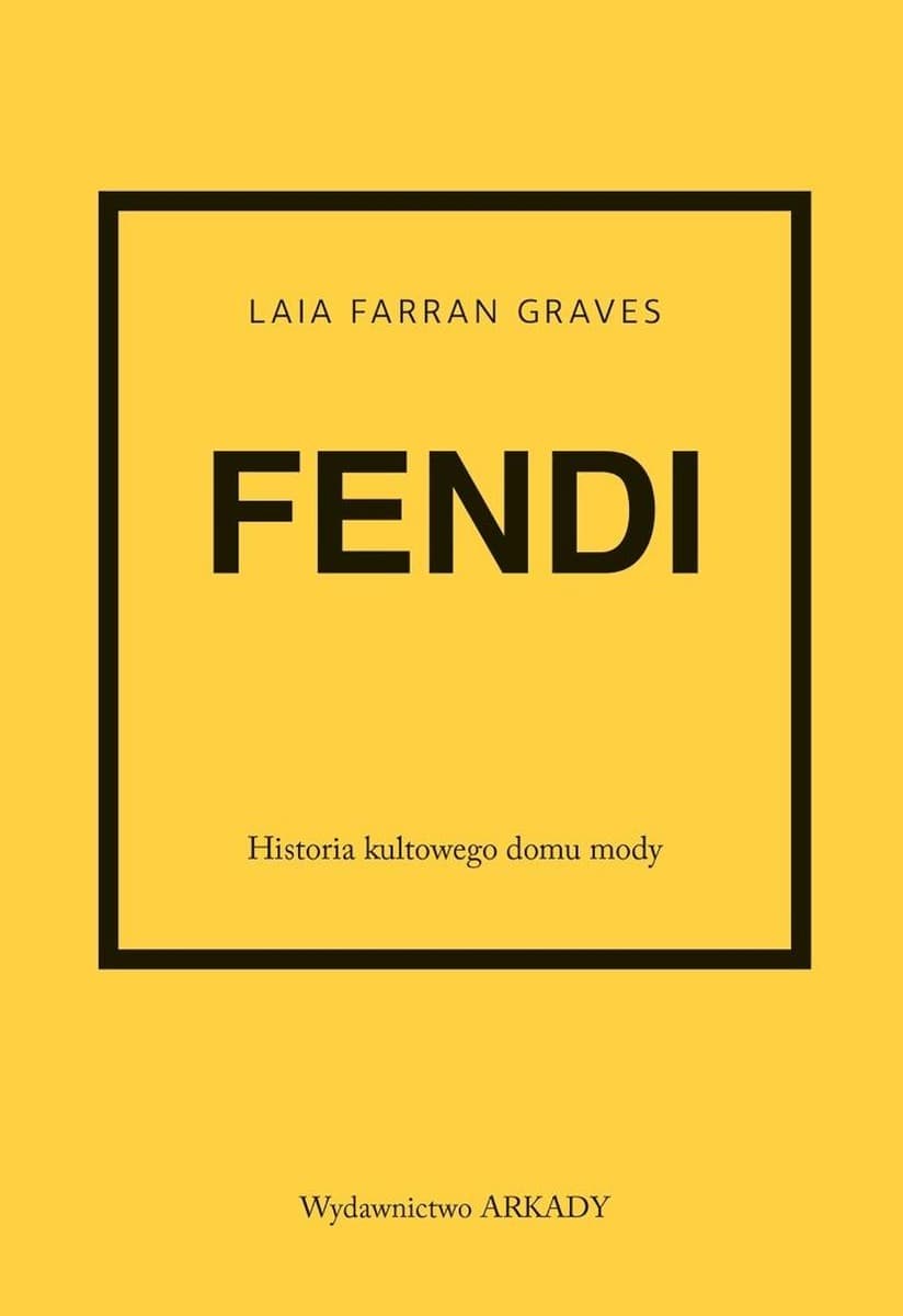 Fendi Historia kultowego domu mody Laia Farran Graves